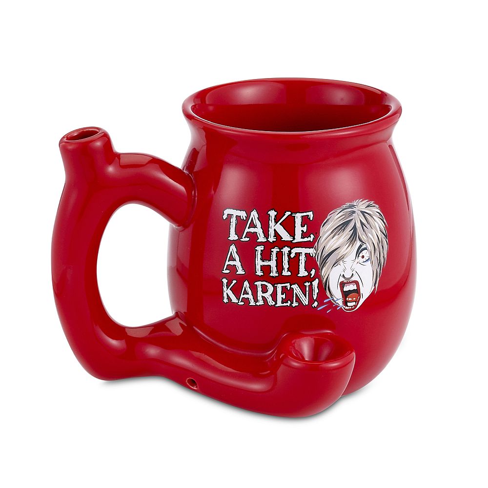 TAKE A HIT KAREN!  RED Roast  & Toast mug